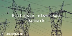 Billigste elselskab → Tjek 16 billigste elselskaber i 2024